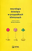 Neurologia dziecięca w przypadkach klinicznych Neurologia dziecięca w przypadkach klinicznych