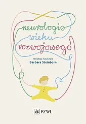 Neurologia wieku rozwojowego.Barbara Steinborn