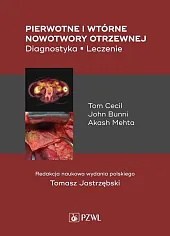 Pierwotne i wtórne nowotwory otrzewnej Pierwotne i wtórne nowotwory otrzewnej