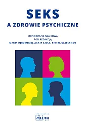 Seks a zdrowie psychiczneMarta Dębowska