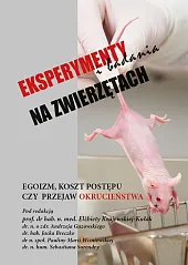 Eksperymenty i badania na zwierzętachZbiorowy  Eksperymenty i badania na zwierzętachZbiorowy