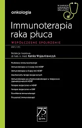 Immunoterapia raka płuca W gabinecie lekarza,Kamila Wojas-Krawczyk