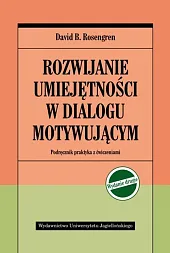 Rozwijanie umiejętnosci w dialogu motywującymB.David Rosengren