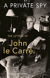 A Private SpyJohn le Carre A Private SpyJohn le Carre
