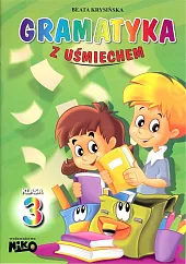 Gramatyka z uśmiechem klasa 3Beata Krysińska Gramatyka z uśmiechem klasa 3Beata Krysińska