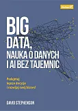 Big data, nauka o danych i AI bez tajemnic