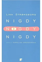 Nigdy nigdy nigdyLinn Stromsborg