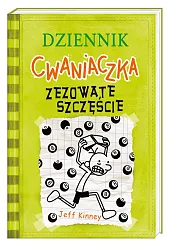 Dziennik cwaniaczka Zezowate szczęścieJeff Kinney Dziennik cwaniaczka Zezowate szczęścieJeff Kinney
