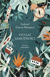 Sto lat samotnościGarcia Marquez Gabriel