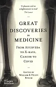 Great Discoveries in Medicine Great Discoveries in Medicine