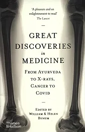 Great Discoveries in MedicineWilliam Bynum Great Discoveries in MedicineWilliam Bynum
