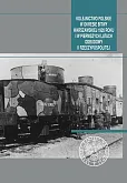 Kolejnictwo polskie w okresie Bitwy Warszawskiej 1920 roku i w pierwszych latach odbudowy II Rzeczypospolitej Kolejnictwo polskie w okresie Bitwy Warszawskiej 1920 roku i w pierwszych latach odbudowy II Rzeczypospolitej