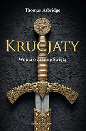 Krucjaty Wojna o Ziemię Świętą