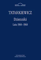 Dzienniki Tom 3 Lata 1967-1977Władysław Tatarkiewicz