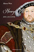 Henryk VIII Król i jego dwór Henryk VIII Król i jego dwór