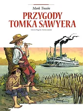 Adaptacje literatury Przygody Tomka Sawyera