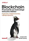 Blockchain Przewodnik po technologii łańcucha bloków