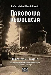 Narodowa rewolucja O nazizmie i wojnie