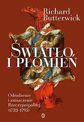 Światło i płomieńRichard Butterwick-Pawlikowski