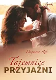 Tajemnice przyjaźni Tajemnice przyjaźni
