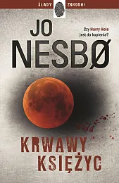 Krwawy księżycJo Nesbo