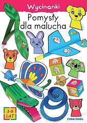 Wycinanki Pomysły dla maluchaTamara Michałowska