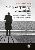 Mosty wzajemnego zrozumienia Mosty wzajemnego zrozumienia