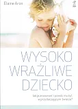 Wysoko wrażliwe dziecko