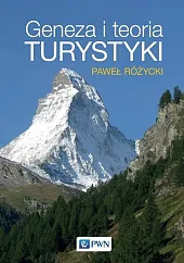 Geneza i teoria turystykiPaweł Różycki