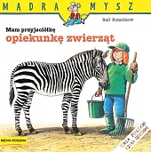 Mądra Mysz Mam przyjaciółkę opiekunkę zwierzątRalf Butschkow