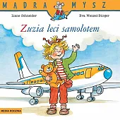 Mądra Mysz Zuzia leci samolotem