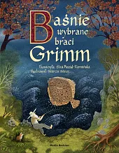Baśnie wybrane braci GrimmWilhelm Grimm Baśnie wybrane braci GrimmWilhelm Grimm
