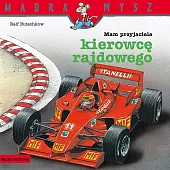 Mądra Mysz Mam przyjaciela kierowcę rajdowegoRalf Butschkow