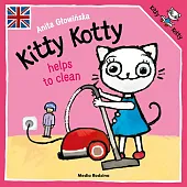 Kitty Kotty helps to cleanAnita Głowińska