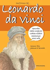 Nazywam się Leonardo da Vinci