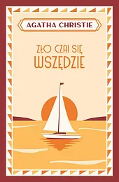 Zło czai się wszędzie Zło czai się wszędzie