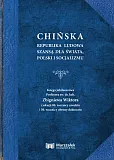 Chińska Republika Ludowa szansą dla świata, Polski i socjalizmu.