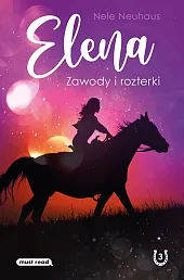 Elena. Zawody i rozterkiNele Neuhaus