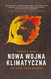 Nowa wojna klimatyczna Nowa wojna klimatyczna