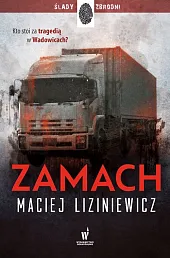 ZamachMaciej Liziniewicz ZamachMaciej Liziniewicz