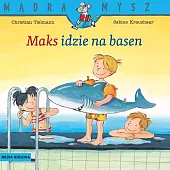 Mądra Mysz Maks idzie na basen