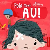 Pola mówi: Au!Irene Marienborg