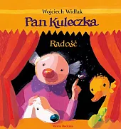 Pan Kuleczka RadośćWojciech Widłak