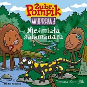 Żubr Pompik Wyprawy Tom 15 Nieśmiała,Tomasz Samojlik