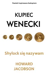 Shylock się nazywamHoward Jacobson
