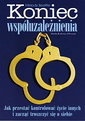 Koniec współuzależnieniaMelody Beattie