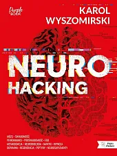 NeurohackingKarol Wyszomirski NeurohackingKarol Wyszomirski
