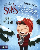 Staś Pętelka Ferie w lesie