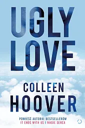 Ugly LoveColleen Hoover Ugly LoveColleen Hoover