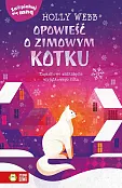Zaopiekuj się mną Opowieść o zimowym kotku
